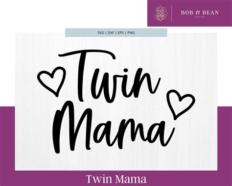 Twin Mama Svg Twin Mom Svg Twins Svg Mom Svg Etsy