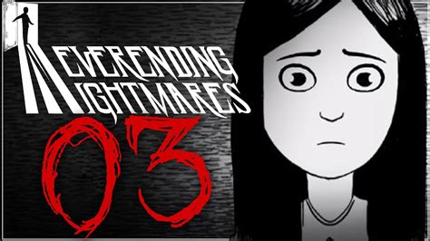 Neverending Nightmares Part 3 Youtube