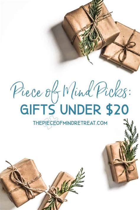 Stick to your budget with these unique gift ideas for everyone on your list. Gifts Under 20 Dollars: Piece of Mind Picks | The Piece of ...