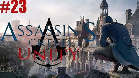 Assassin S Creed Unity Mission The Execution Sequence Memory