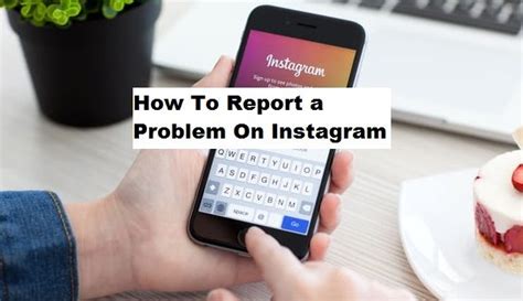 5 reasons why and what to do about them. How to Report a Problem on Instagram