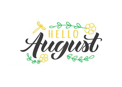 Premium Vector Hello August Hand Drawn Lettering Card With Doodle