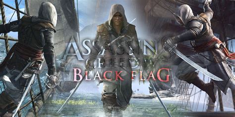 Why Ubisoft May Be Remaking AC4 Black Flag Instead Of Earlier Games