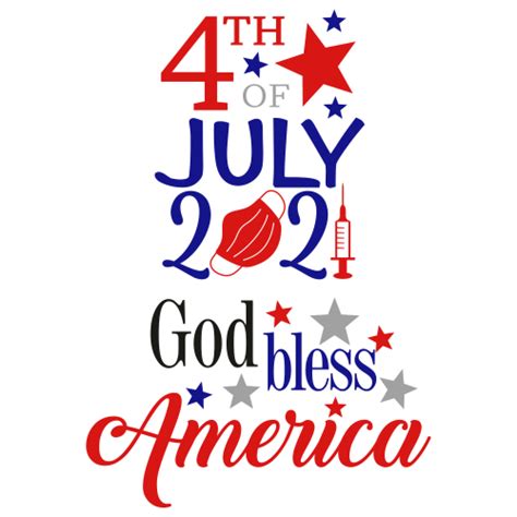 4th Of July 2021 God Bless America Svg Download 4th Of July 2021 God