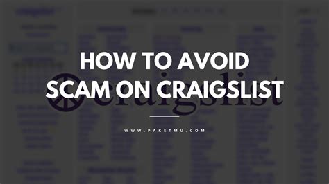 The Ultimate Guide On How To Avoiding Craigslist Scams Paketmu