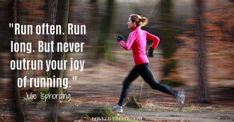 52 Motivational Running Quotes For Inspiration Love Life Be Fit Vlr