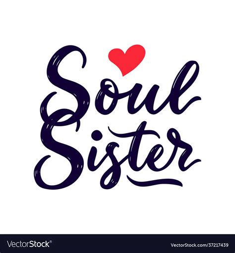 Soul Sister Quote Top 27 Soul Sister Quotes Famous Quotes Sayings