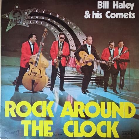 Bill Haley And His Comets Rock Around The Clock Rock Alrededor Del Reloj 1970 Vinyl Discogs