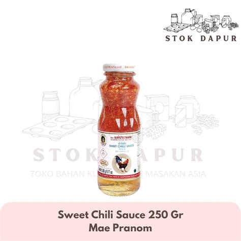Jual Maepranom Sweet Chili Sauce 250 Gr Thailand Brand Chilli Thai