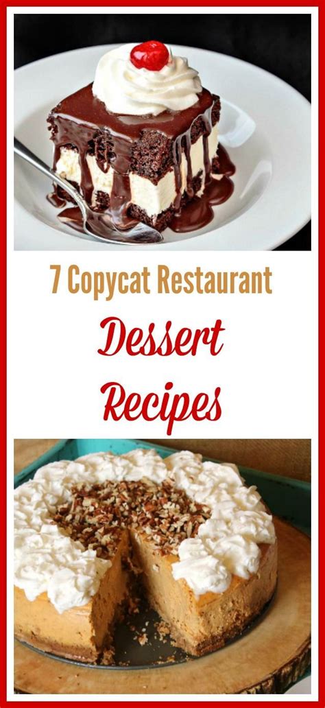 Copycat Restaurant Dessert Recipes Copycat Recipes Desserts