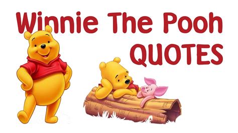 Winnie the pooh, a bear eeyore, a gloomy donkey piglet, a piglet (brave) rabbit, busy and important owl, can spell tuesday tigger, a pooh is, of course, the star of the show, and here are his best quotes. Winnie The Pooh Quotes - YouTube
