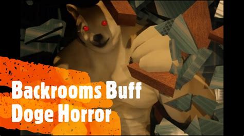 Backrooms Buff Doge Horror Youtube