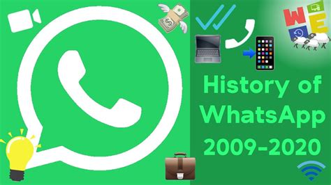 History Of Whatsapp 2009 2020 Youtube