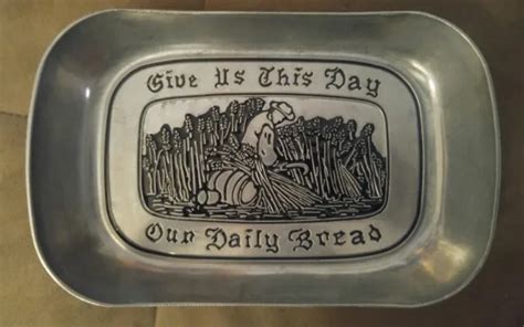wilton rwp pewter tray serving dish give us this day our daily bread plate 20 00 picclick