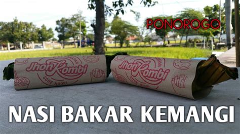Check spelling or type a new query. Sego Bakar (nasi bakar) Kemangi Ponorogo | Sarapan Pagi ...