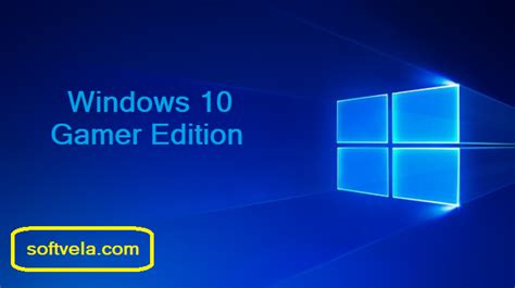 Windows 10 Gamer Edition Download Updated 2021