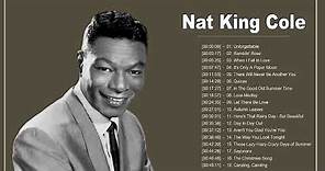 Nat King Cole Greatest Hits - Best Songs Of Nat King Cole - The Very Best of Nat King Cole