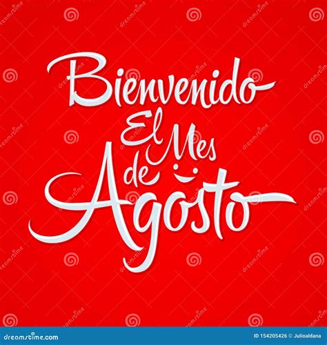 Bienvenido El Mes De Agosto Welcome August Spanish Text Vector