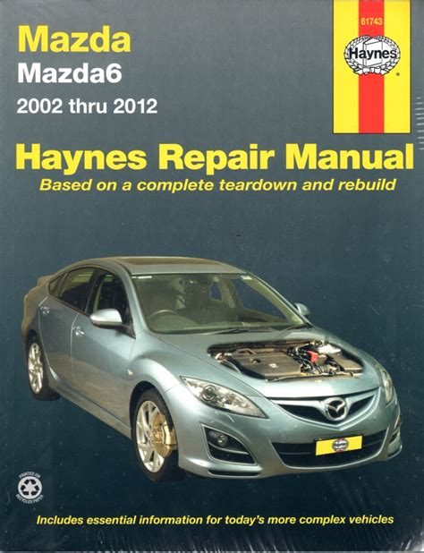 Mazda6 2002 2012 Haynes Workshop Repair Manual Australia Workshop