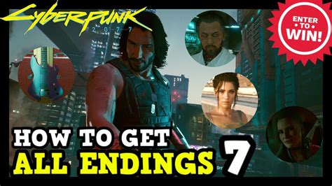 How To Get All Endings In Cyberpunk 2077 All Endings Secret Best