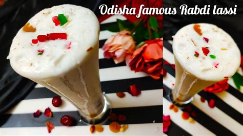 Lassi Recipe Lassi Banane Ki Tarika Odisha Famous Dahi Rabdi Lassi