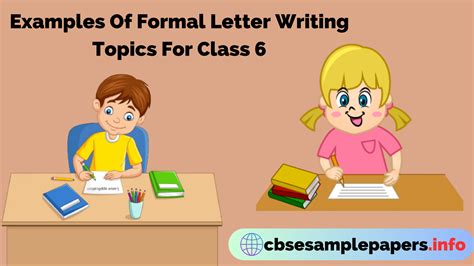 Formal Letter Writing Topics For Class 6 Format Examples Exercises