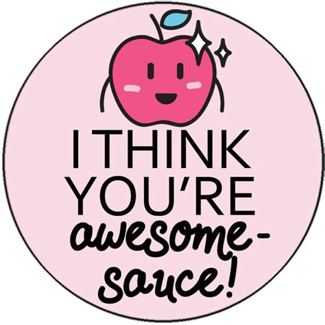I Think Youre Awesome Sauce Valentine Applesauce Cups