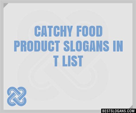 Catchy Food Product In T Slogans Generator Phrases Taglines