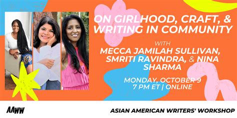 Virtual On Girlhood Craft And Writing In Community Asian American Writers Workshop