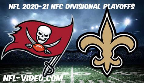 Tampa Bay Buccaneers Vs New Orleans Saints Full Game Replay And Highlights Nfl Nfc Divisional