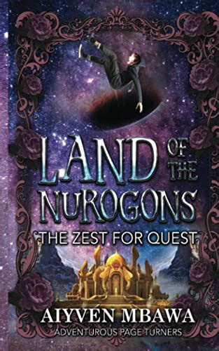 Land Of The Nurogons By Aiyven Mbawa Used 9781916226203 World Of