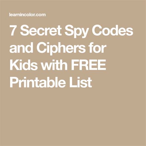 7 Secret Spy Codes And Ciphers For Kids With Free Printable List In