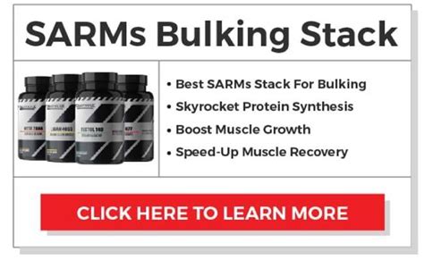 5 Best Sarms For Bulking 2023 Bulk Up And Pack On Lean Muscle