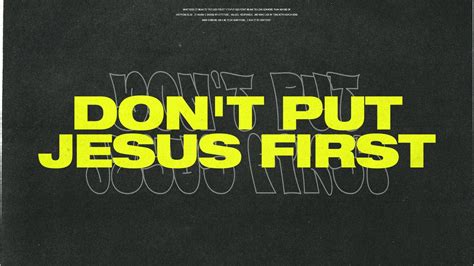 Dont Put Jesus First Remix Church Media Sermon Series