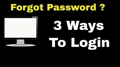 How To Login Computerlaptop If Forgot Password Without Password