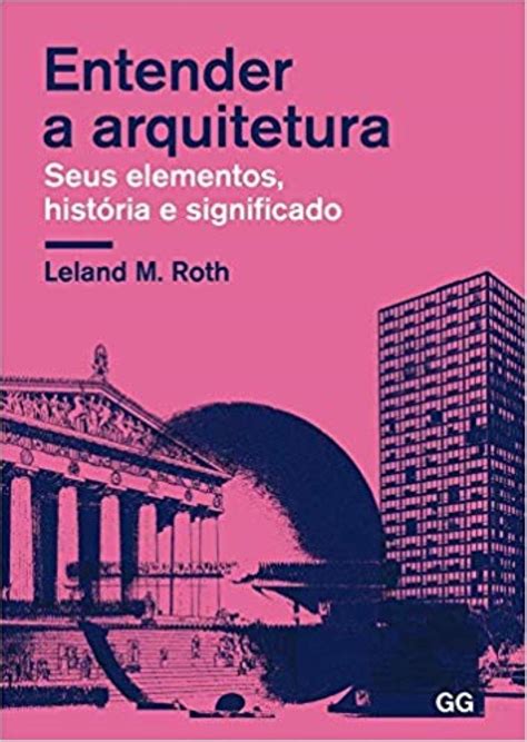 Livros De Arquitetura Que Você Deve Ler Top 10 4 Extras