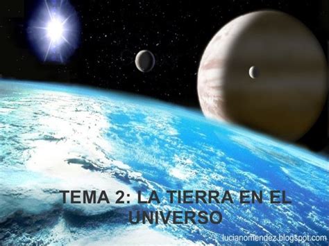 Tema 2 La Tierra En El Universo