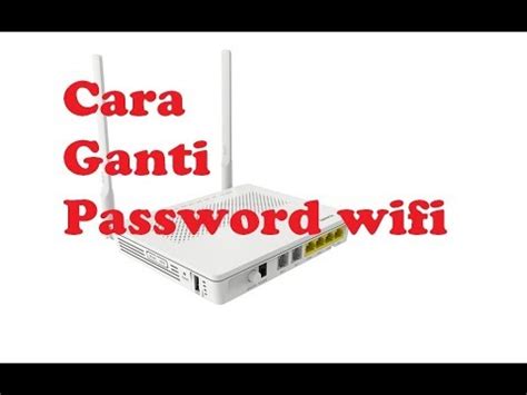 Cara ganti password wifi andromax. CARA GANTI PASSWORD WIFI DAN GANTI NAMA WIFI MODEM HUAWEI HG8254H - YouTube