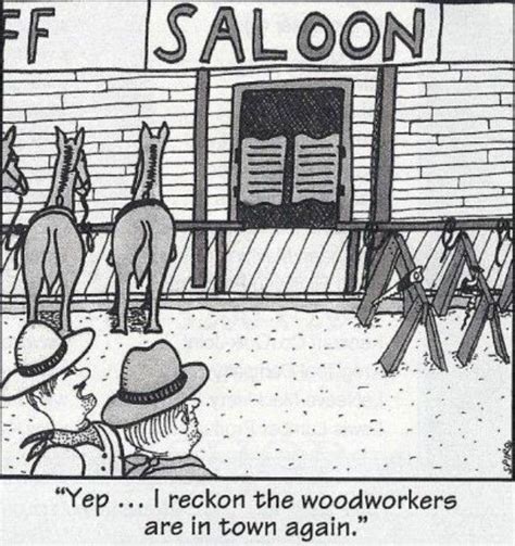 funny woodworking · woodworking jokes woodworking woodworking quotes