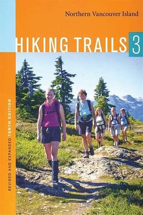 Hiking Trails 3 Northern Vancouver Island English Paperback Book