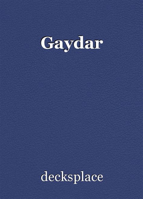 Gaydar Short Story By Decksplace