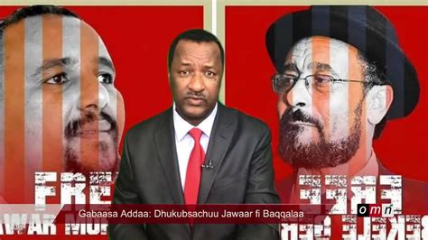 Gabaasa Addaa Dhuukubsachuu Jawaar Fi Baqqalaa Youtube