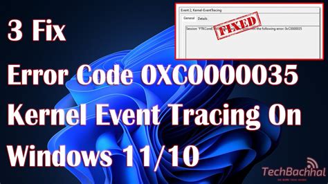 Fix Error Code 0xc0000035 Kernel Event Tracing On Windows 1110 Youtube
