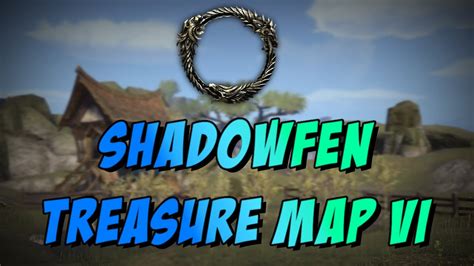 Eso Elder Scrolls Online Shadowfen Treasure Map Vi Location Youtube