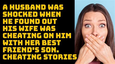 A Husband Was Shocked When He Found Out His Wife Was Cheating On Him