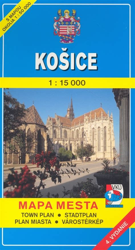 Košice 1 15 000 Mapa mesta Town plan Stadtplan Plan miasta Várostérkép