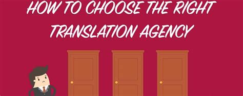 How To Choose The Right Translation Agency