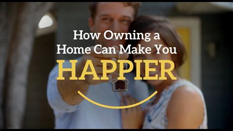 How Owning A Home Can Make You Happier Youtube