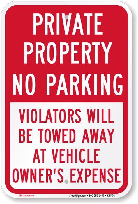 Satisfaction Guaranteed Private Property No Parking Violators Towed At