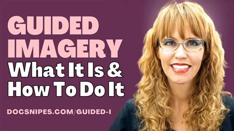Guided Imagery What It Is And How To Do It